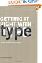 Getting it Right with Type: The Dos and Don'ts of Typography