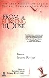 From A Burning House: The Aids Project Los Angeles Writers Workshop Collection: The Aids Project Los Angeles Writers Workshop Collection