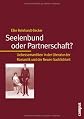 Seelenbund oder Partnerschaft? : Liebessemantiken in der Literatur der Romantik und der Neuen Sachlichkeit