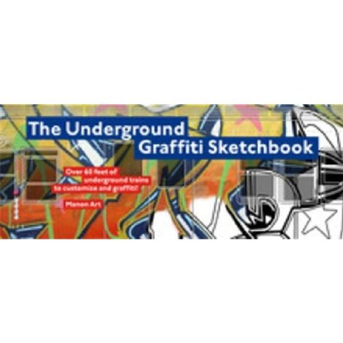 Thames & Hudson The Underground Graffiti Sketchbook