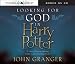 Looking for God in Harry Potter