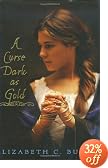A Curse Dark as Gold