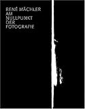 At the Zero Point of Photography