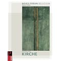 Neues Forum Religion - Kirche