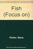 Focus on fish