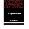 The Magnificent Ambersons (Dodo Publishing)