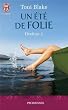 Un �t� de folie : Destiny, tome 1