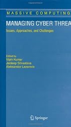 Managing Cyber Threats: Issues, Approaches, and Challenges (Massive Computing)