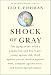 Shock of Gray