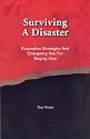 Surviving A Disaster, Evacuation Strategies and Emergency Kits For Staying Alive