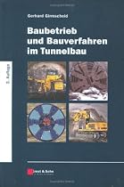Baubetrieb und Bauverfahren im Tunnelbau: 2
