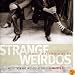 Strange Weirdos: Music From And Inspired By The Film Knocked Up