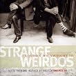 Strange Weirdos: Music from and Inspired by the Film Knocked Up
