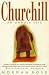 Churchill: An Unruly Life Churchill: An Unruly Life