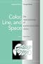 Color, Line, and Space: The Neuroscience of Spatio-Chromatic Vision (Spatial Vision Perspectives)