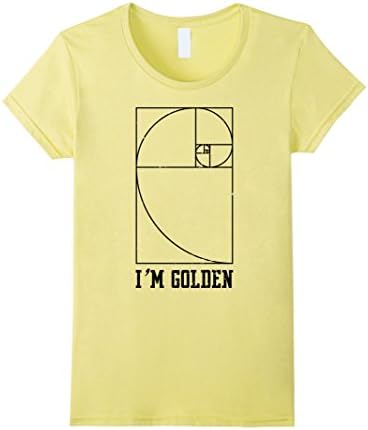 Women's I'm Golden T-Shirt Golden Ratio, Fibonacci Spiral Funny Math Small Lemon