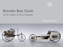 Mercedes-Benz 2011: 125 Years of Automobile (Poster Cal)