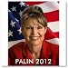 SARAH PALIN 2012 PRESIDENT Poster