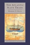 The Atlantic Slave Trade (New Approaches to the Americas)