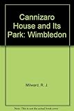 Cannizaro House and its park, Wimbledon
