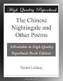 The Chinese Nightingale and Other Poems