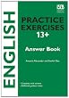 English Practice Exercises 13+ Answer Book