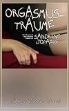 Produkt-Bild: Orgasmustr&auml;ume: Erotischer Roman [Edition Edelste Erotik]
