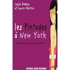 Les Pintades � New York : Chroniques de la vie des New-Yorkaises