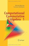 Computational Commutative Algebra 1 (Pt. 1)