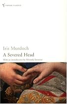 The Severed Head (Vintage Classics)