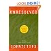 Unresolved Identities: Discourse, Ambivalence, and Urban Immigrant Students (Suny Series, Second Thoughts: New Theoretical Formations)