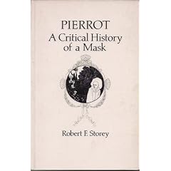 Pierrot: A Critical History of a Mask
