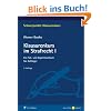 Klausurenkurs im Strafrecht I: Ein Fall- und Repetitionsbuch f�r Anf�nger (Schwerpunkte Klausurenkurs)