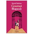 Gourmet Rapsody