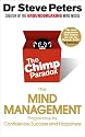The Chimp Paradox: The Mind Management Programme to Help You Achieve Success, Confidence and Happiness