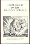 From Enoch to the Dead Sea Scrolls: The Teachings of the Essenes