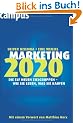 Marketing 2020: Die elf neuen Zielgruppen - wie sie leben, was sie kaufen