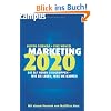 Marketing 2020: Die elf neuen Zielgruppen - wie sie leben, was sie kaufen Marketing 2020: Die elf neuen Zielgruppen - wie sie leben, was sie kaufen