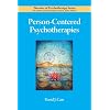 Person-Centered Psychotherapies (Theories of Psychotherapy)