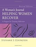 A Womans Journal: Helping Women Recover