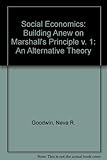 Social economics : an alternative theory