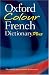 Oxford Colour French Dictionary Plus (Dictionary)