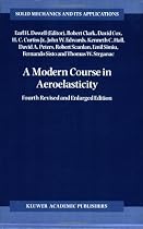 A Modern Course in Aeroelasticity