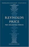 The Collected Stories of Reynolds Price