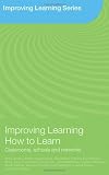 Improving Learning How to Learn: Classrooms, Schools and Networks