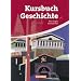Kursbuch Geschichte - Neue Ausgabe - Rheinland-Pfalz: Von der Antike bis zur Gegenwart: Sch�lerbuch