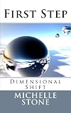 Dimensional Shift: First Step (Volume 1)