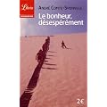 Le bonheur, d�sesp�r�ment