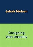 Designing Web Usability (Voices That Matter)