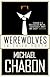 Werewolves in Their Youth: Stories